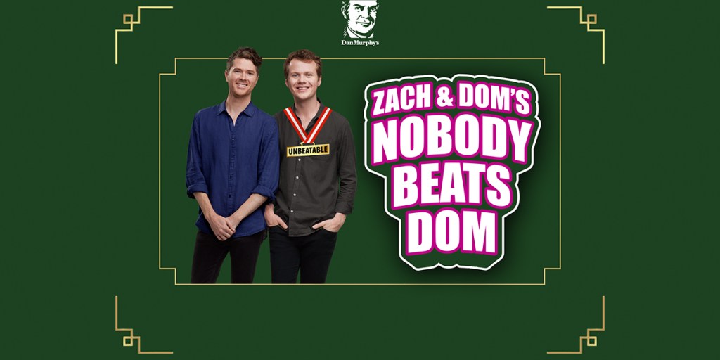 Zach & Dom’s Nobody Beats Dom